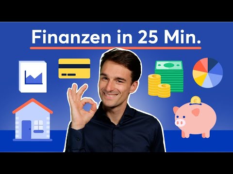 Was jeder über Finanzen wissen sollte, in nur 25 Min. (!)