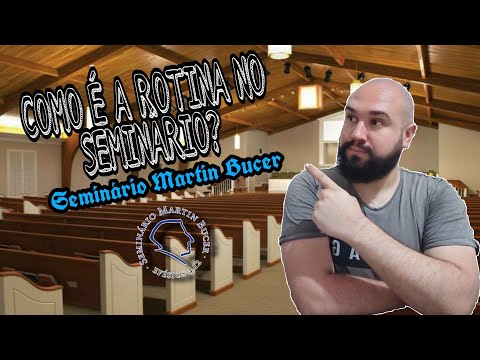 SEMINÁRIO MARTIN BUCER | COMO É ESTUDAR NO MARTIN BUCER - ROTINA