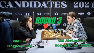 Lei Tingjie - Aleksandra Goryachkina | Womens Candidates 2024 | Round 3