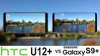 Htc U12 Vs Galaxy S9 Camera Test