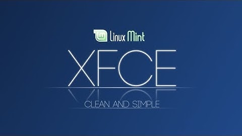 The Linux Mint 19.1 XFCE distro