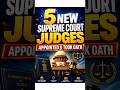Supreme Court Mein 5 Naye Judges! Kaun Ban Sakta Hai SC Judge? #supremcourt #fyp #shorts #upsc a