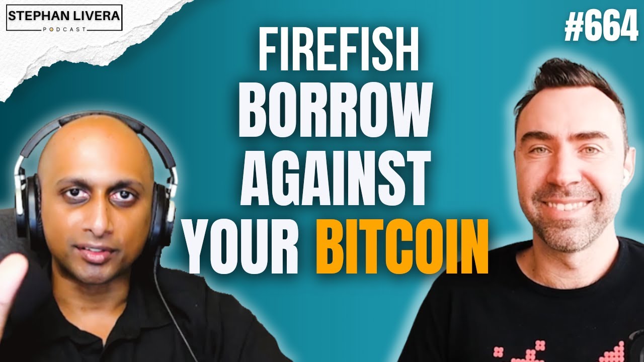Firefish: borrow against your bitcoin with Igor Neumann | SLP664