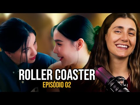 WATCHING ROLLER COASTER - Episode 02