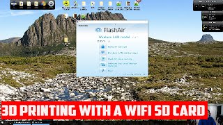 Using a Toshiba WiFi SD Card with your 3D Printer screenshot 4