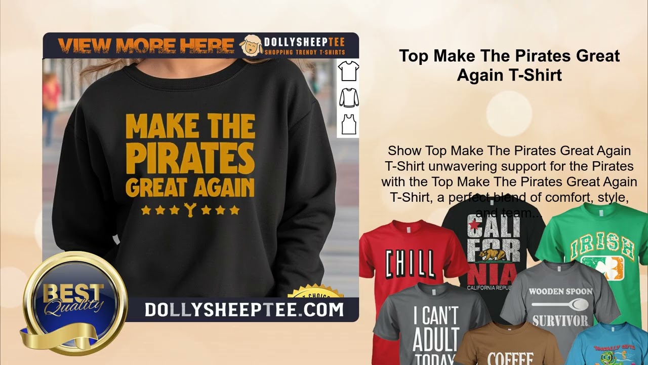 Top Make The Pirates Great Again T-Shirt