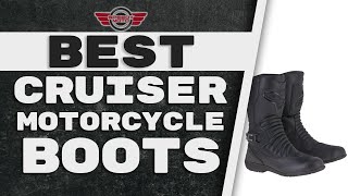 Best Cruiser Motorcycle Boots ? (Buyer's Guide) | Speedy Moto