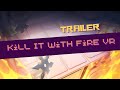 Kill it With Fire VR | ¡Llegará a PSVR 2 el 7 de noviembre!