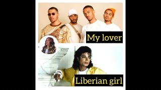 Liberian Girl x My Lover - Michael Jackson vs Sakyi mashup (Em J Jax)