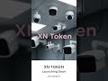 🔥 XN TOKEN ECOSYSTEMStronger engagement • Smarter decentralizationSecuritynet.ai