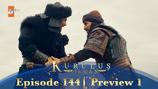 Kurulus Osman Urdu | Season 4 Episode 144 Preview 1