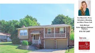704 NW Canterbury Road, Blue Springs, MO Presented by Holly Michael.
