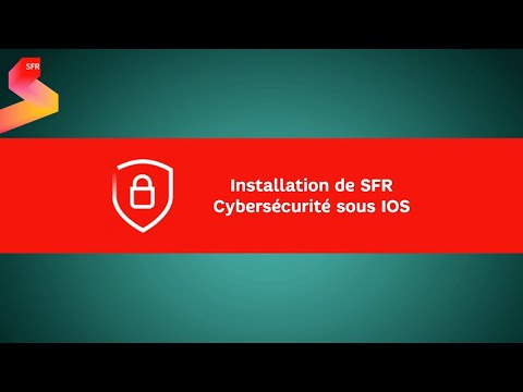 Nouvelle option : SFR Cybersécurité | Installation iOS