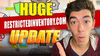 Huge RestrictedInventory com Update