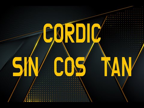 How to Find Sin Cos and Tan using the CORDIC Algorithm