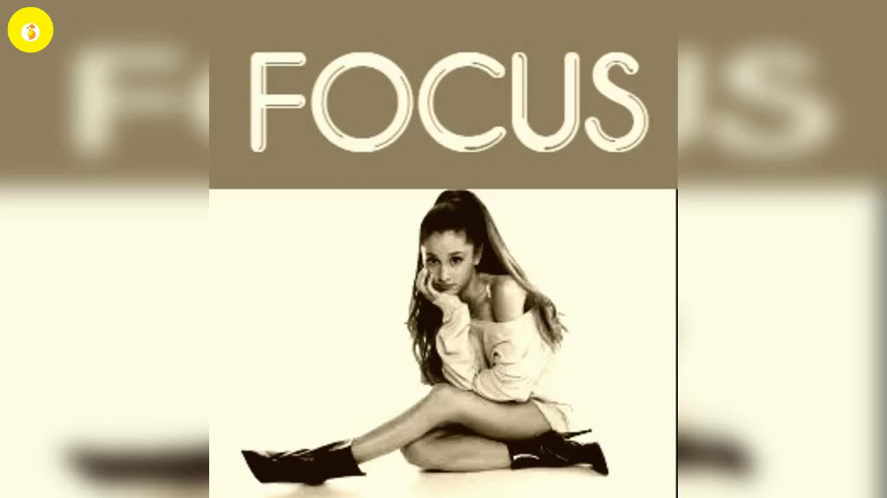 Ariana Grande - Focus [8D Song] | USE HEADPHONE - YouTube