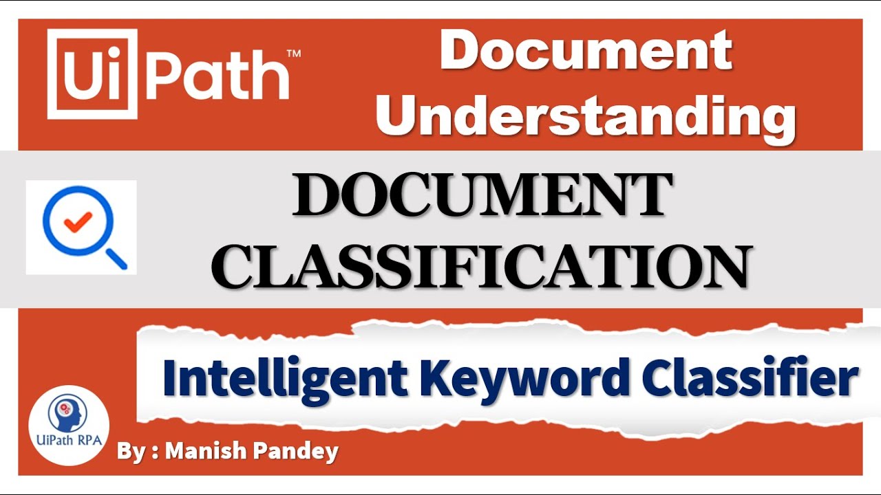 Classification with Intelligent Keyword Classifier in UiPath Document ...