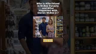 Who Is Allie Eklund? McBee Dynasty Romance and Breakup Explained