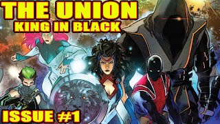 The Union: King in Black tie-in ( issue 1 of 5, 2020)