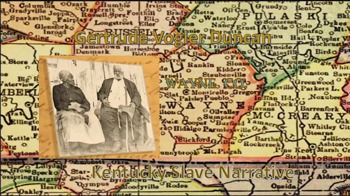 Gertrude Duncan Slave Narrative
