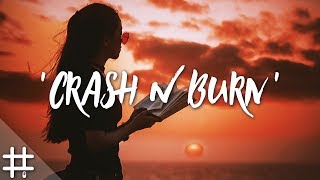 The Lifted - Crash N Burn (feat. Man 3 Faces)