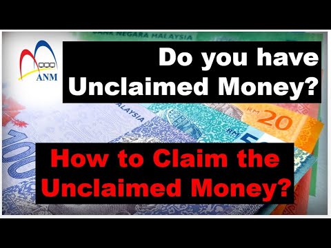 How to Claim the Unclaimed Money? / Bagaimana Tebus Balik Duit Tak Dituntut Milik Anda?如何认领未认领款项