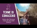 TERME di COMACCHIO: cosa vedere | Un giorno tra piscine e spa a Lido delle Nazioni