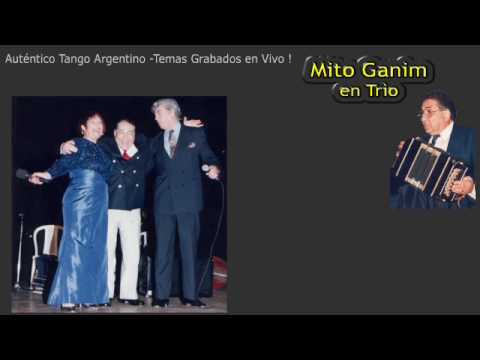 Mito Ganim en Trío - CALLEJERA (Frontera y Cadícamo) - Canta: Abel Córdoba