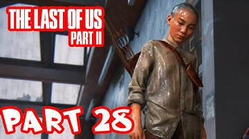The Last of Us 2 Gameplay Walkthrough - Part 28 - Lev & Abby Team Up!