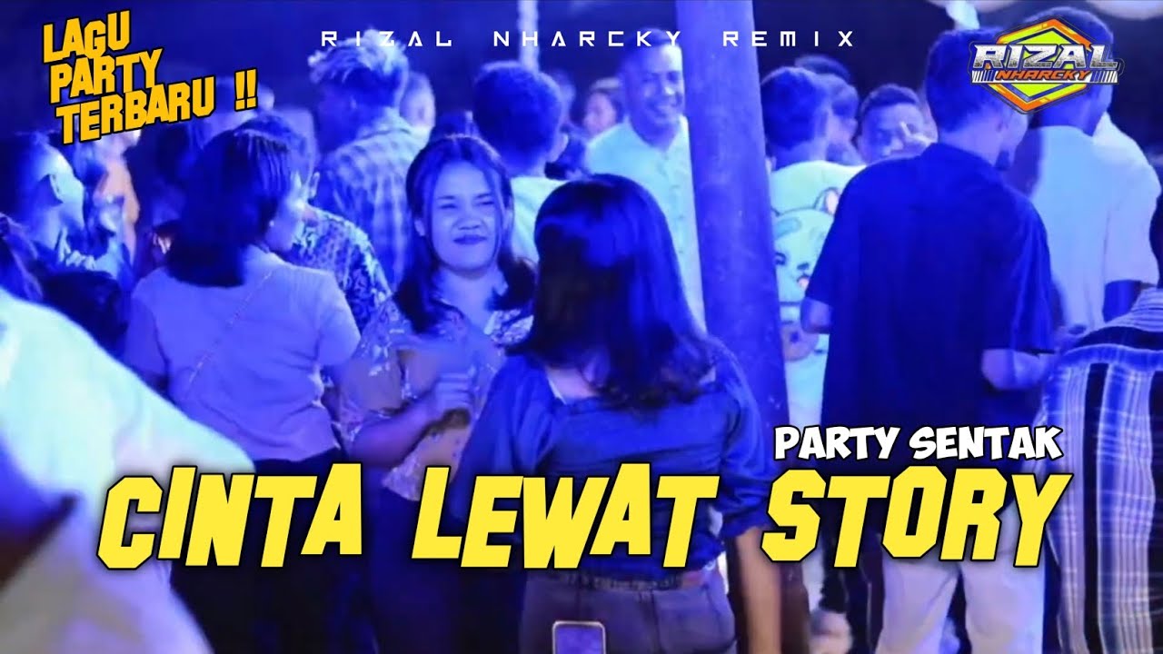 CINTA LEWAT STORY_BASS SENTAK 🌴 RIZAL NHARCKY 2026