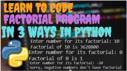 3 WAYS to calculate Factorial in Python | Tutorial for beginners | Easy to Hard |