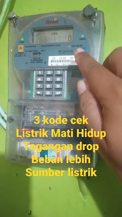 3 kode Cek Listrik Mati hidup #listrikmatihidup #kwh #arusbocor #mcb #pln