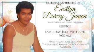 The Funeral Service of Eastlyn Darcey Juman