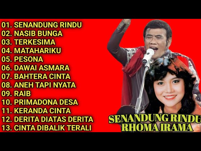 KUMPULAN LAGU NUR HALIMAH - RHOMA IRAMA || FULL ALBUM || SENANDUNG RINDU - NASIB BUNGA - TERKESIMA class=