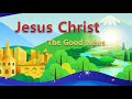 The Biblesmith Project：The Good News about Jesus Christ (크리스마스)