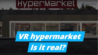 VR Hypermarket | VR for Trade Marketing