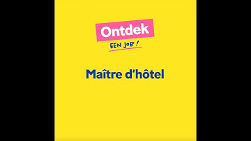 Ontdek een job: maître d’hôtel