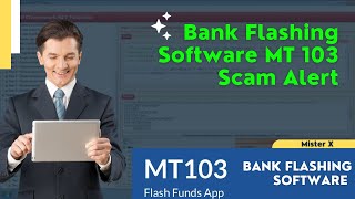 Bank Flashing MT 103 Software | Bank Flashing software Scam Alert 🚨|Latest Bank Flash Software 2022 screenshot 4