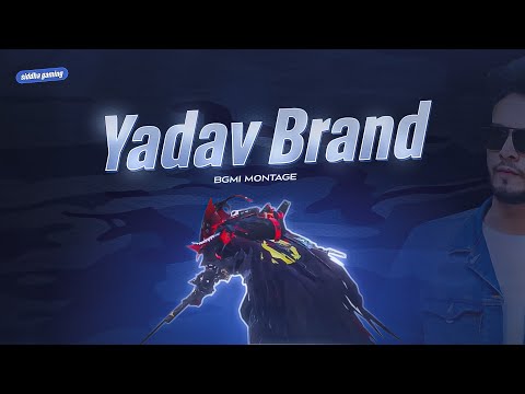 Yadav Brand : BGMI Montages Come Alive in Perfect Sync!