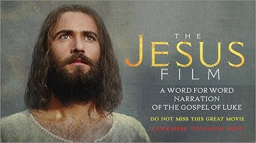 Jesus Film according to Luke