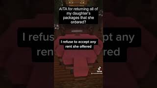 Daughter order 1 #reddit #aita #redditmemes #redditmeme #return #daughter #package #order