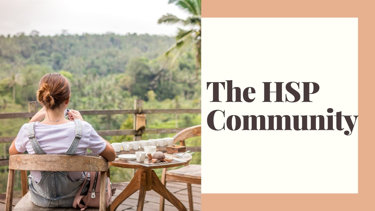 The HSP Community