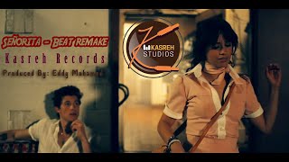 Forvirret Opdatering indsats Shawn Mendes Ft Camila Cabello- Señorita Remake, Kasreh Records, Prod By  Eddy Mohamed - YouTube