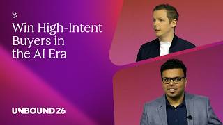 Win High-Intent Buyers in the AI Era | UNBOUND 2026 | HubSpot Live