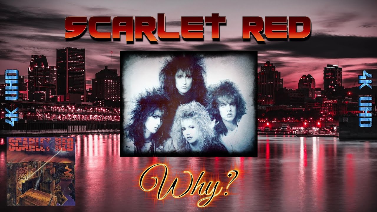 SCARLET RED: Why (4K UHD Music Video)