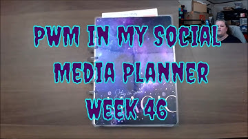 PWM in my Social Media Planner Week 46