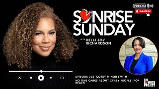 The SonRise Project Ep. 323 - No One Cares About Crazy People (Really?)