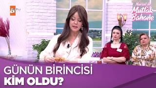 Günün Kazananı Kim Oldu? - Nursel Ile Mutfak Bahane 11 Haziran 2026