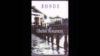 Video thumbnail of "RONDE「Obelisk Monument」02-Obelisk Monument"