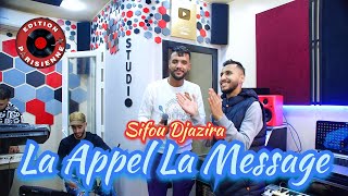 Sifou Djazira La Appel La Message - أنا وين ونتي وين (Jdid Rai Tiktok ) 2024